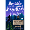 Homicide at the Haunted House