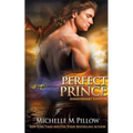 Perfect Prince: A Qurilixen World Novel (Anniversary Edition)