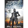 Science Fiction Fantasies, Tales and Origins