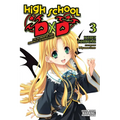 High School DXD, Vol. 3 (Light Novel): Excalibur of the Moonlit Schoolyard Volume 3