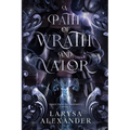 A Path of Wrath and Valor