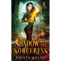 Shadow of the Sorceress