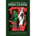 The Mystery of the Irish Curse: Morrigan's First Diary
