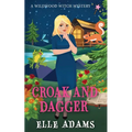 Croak and Dagger