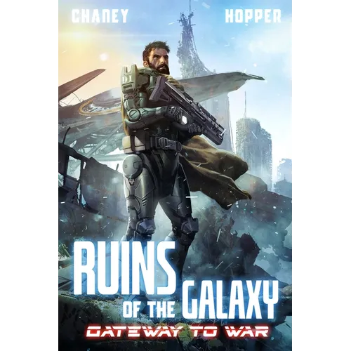 Gateway to War: A Military Scifi Epic