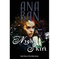 Night Shift: Book Three of The Gifted Series