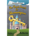 The Royal Search for Shenanigans