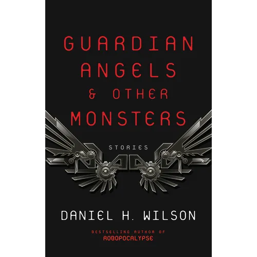 Guardian Angels and Other Monsters