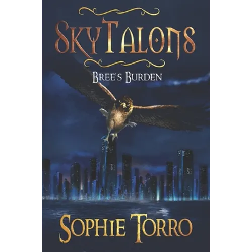 SkyTalons: Bree's Burden