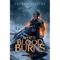 When Blood Burns