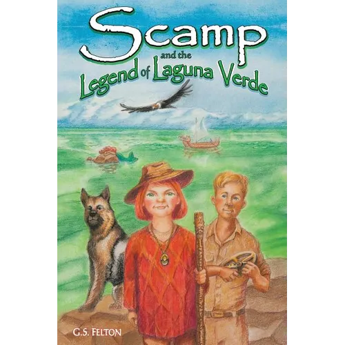 Scamp and the Legend of Laguna Verde