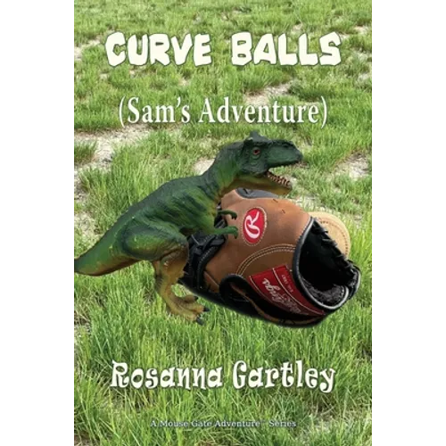 Curve Balls: Sam's Adventure