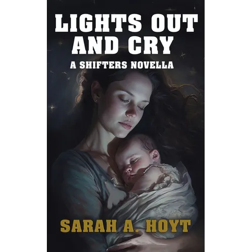 Lights Out and Cry