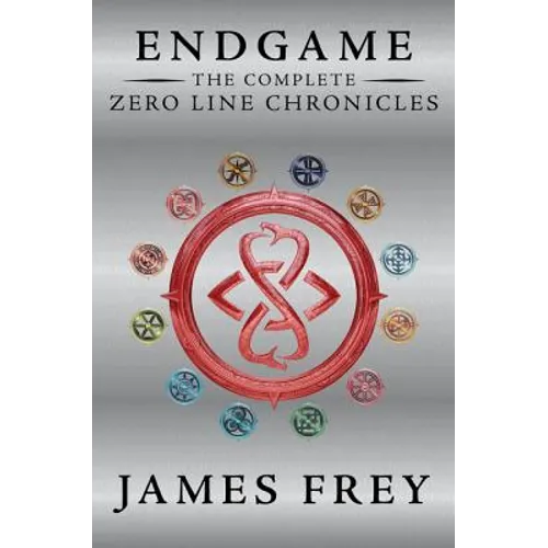 Endgame: The Complete Zero Line Chronicles