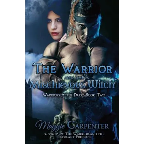 The Warrior and the Mischievous Witch