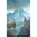 An Emperor's Gamble: Legend of Tal: Book 3