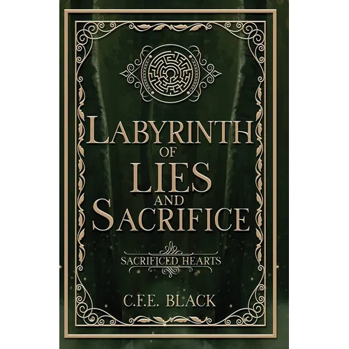Labyrinth of Lies and Sacrifice