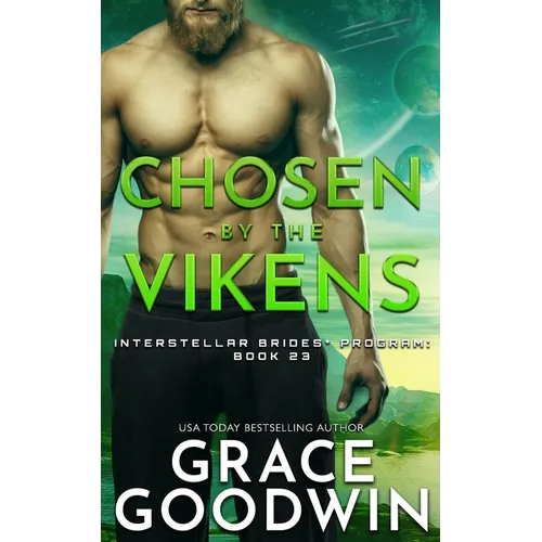 Chosen by the Vikens