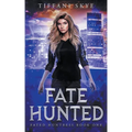 Fate Hunted