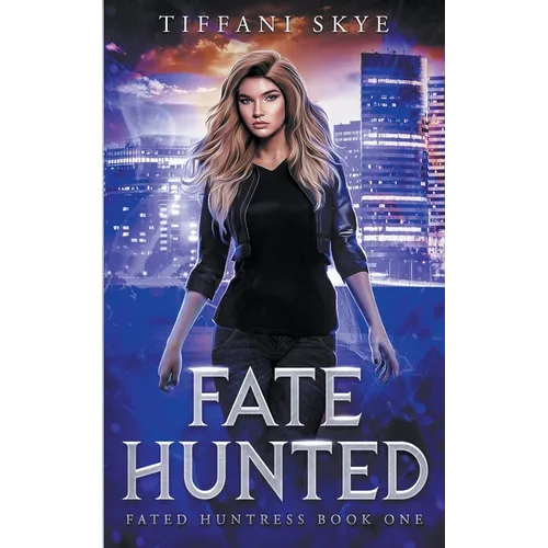 Fate Hunted