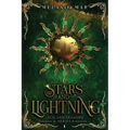 Of Stars and Lightning