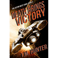 Death Brings Victory