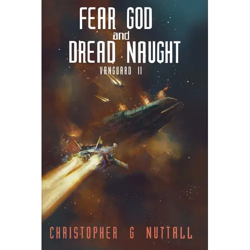 Fear God And Dread Naught