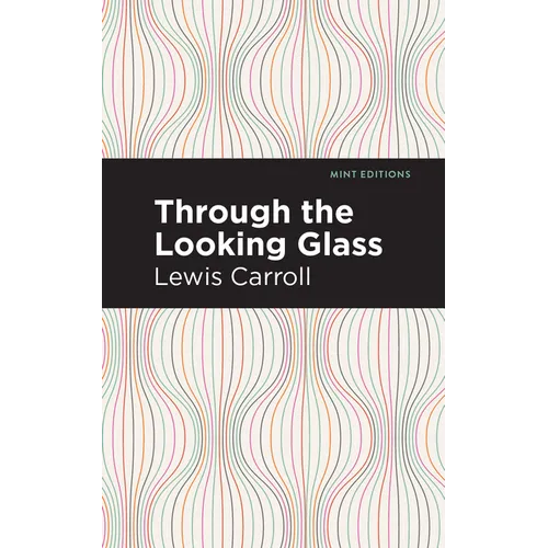Through the Looking Glass