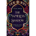 The Nameless Shadow: Darkling Souls 1.5