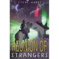 Reunion of Strangers