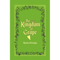 The Kingdom of Grape