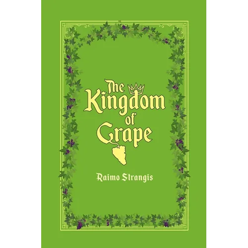 The Kingdom of Grape