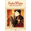 Snow White with the Red Hair, Vol. 22