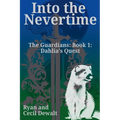 Into the Nevertime: Dahlia's Quest
