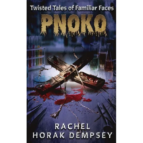Pn0k0: Twisted Tales of Familiar Faces