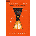 Navigators You Can Trust: An Epic Fantasy Adventure