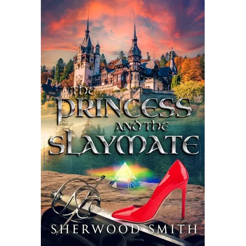 The Princess and the Slaymate