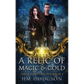 A Relic Of Magic And Gold