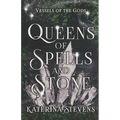 Queens of Spells and Stone