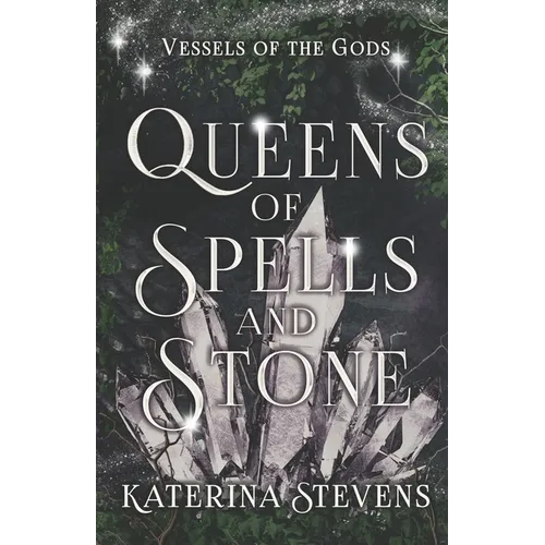 Queens of Spells and Stone