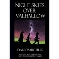 Night Skies Over Valhallow