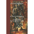 A Place of Nights: War and Resurrection