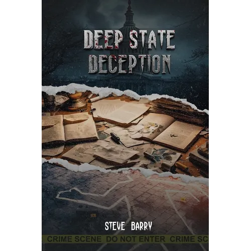 Deep State Deception