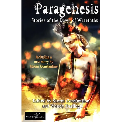 Paragenesis: Stories from the Dawn of Wraeththu