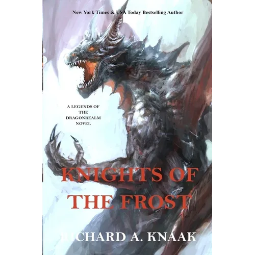 Legends of the Dragonrealm: Knights of the Frost