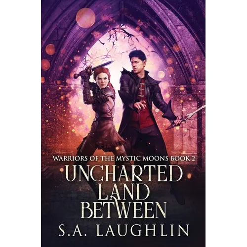 Uncharted Land Between