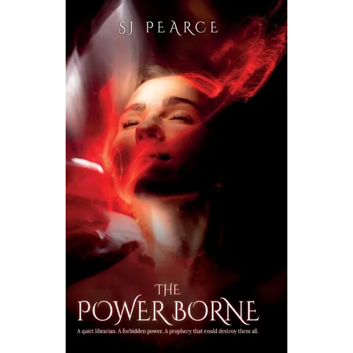 The Power Borne: A spicy contemporary witch fantasy