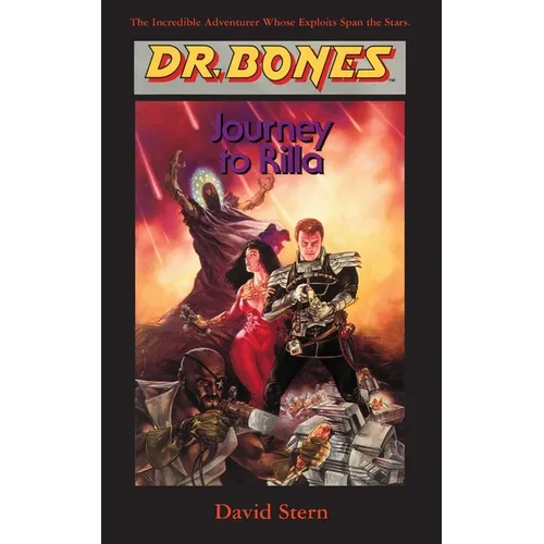Dr. Bones, Journey to Rilla: Deception on an Alien Planet!