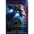 Marshal The Stars: Lone Wolf Squadron Book 1