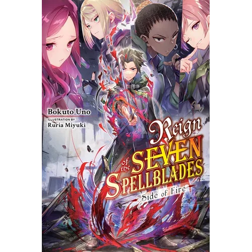 Reign of the Seven Spellblades: Side of Fire